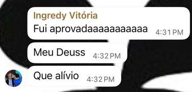 Print: fui aprovada, que alívio